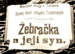 Jeden z prvnch plakt na pedstaven Tatobskch ochotnk v Turnov